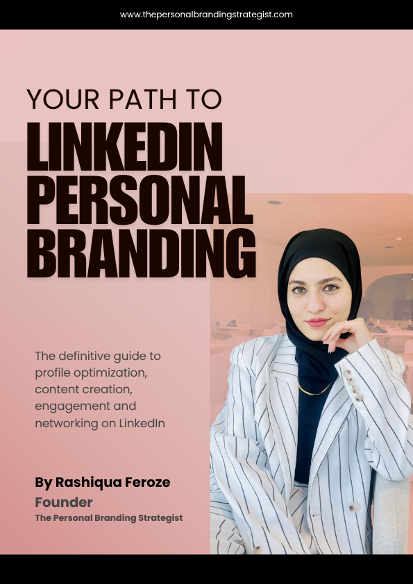 Your Path to LinkedIn Personal Branding — ebook cover by Rashiqua Feroze